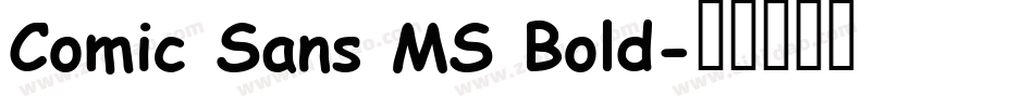 Comic Sans MS Bold字体转换